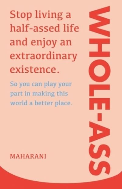 Cover for Maharani · Whole-Ass (Paperback Book) (2020)