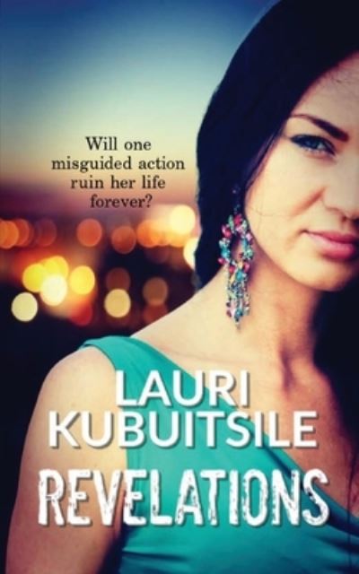 Revelations - Lauri Kubuitsile - Books - Love Africa Press - 9781916362864 - April 27, 2020