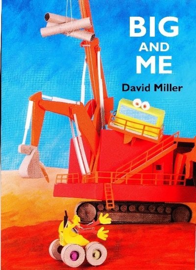 Cover for David Miller · Big and Me (Pocketbok) (2018)