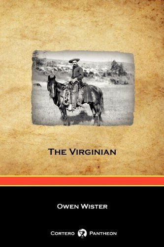 Cover for Owen Wister · The Virginian (Pocketbok) [Cortero Pantheon edition] (2009)
