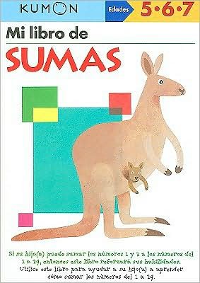 Cover for Kumon · Kumon Mi Libro de Sumas (Paperback Book) (2009)
