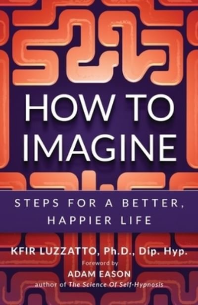 Cover for Kfir Luzzatto · How to Imagine (Pocketbok) (2020)