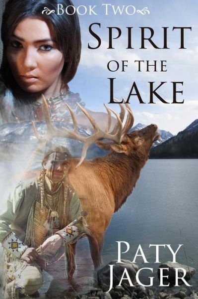 Cover for Paty Jager · Spirit of the Lake (Pocketbok) (2014)
