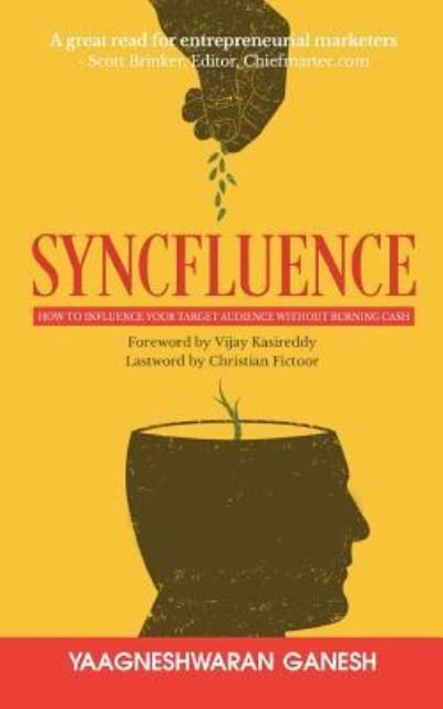 Cover for Yaagneshwaran Ganesh · Syncfluence (Taschenbuch) (2017)