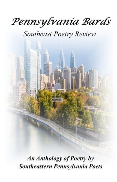 Cover for Pennsylvania Bards · Pennsylvania Bards Southeast Poetry Review (Taschenbuch) (2019)