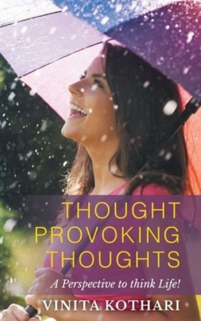 Cover for Vinita Kothari · Thought Provoking Thoughts (Paperback Book) (2020)