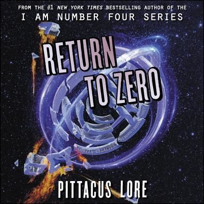 Cover for Pittacus Lore · Return to Zero (CD) (2019)