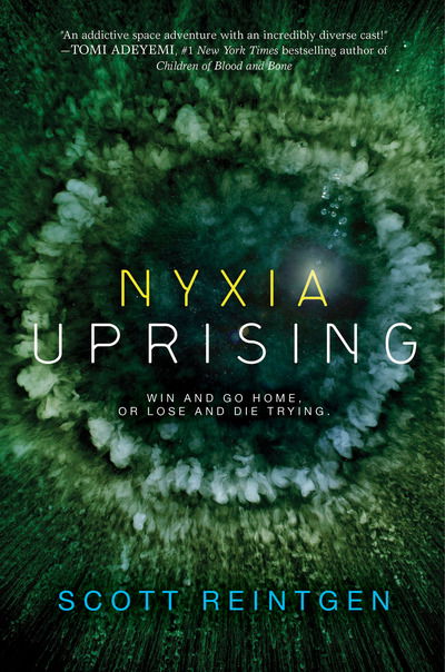 Cover for Scott Reintgen · Nyxia Uprising - The Nyxia Triad (Paperback Book) (2019)