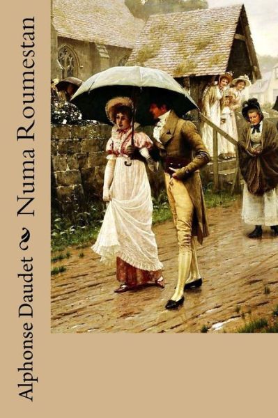 Cover for Alphonse Daudet · Numa Roumestan (Paperback Bog) (2018)