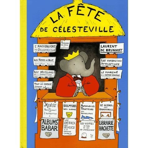 Cover for Jean De Brunhoff · La fete de Celesteville (Hardcover Book) (2006)