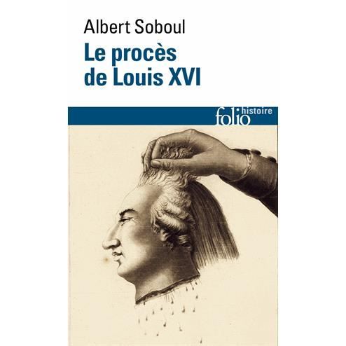 Cover for Albert Soboul · Le proces de Louis XVI (Paperback Book) (2014)