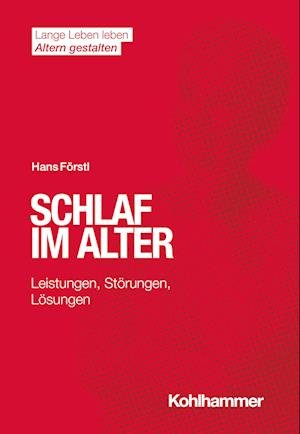 Cover for Hans Förstl · Schlaf Im Alter (Bok) (2022)