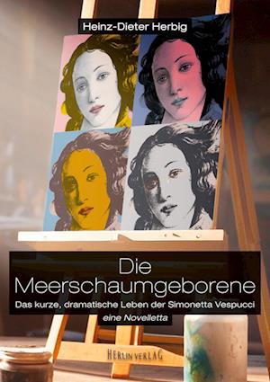 Cover for Heinz-Dieter Herbig · Die Meerschaumgeborene (Book) (2024)
