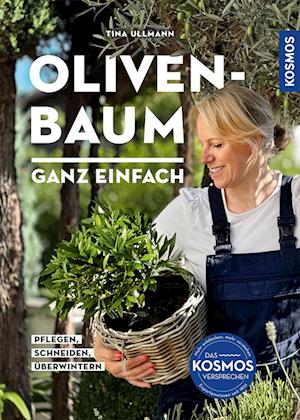 Cover for Tina Ullmann · Olivenbaum ganz einfach (Book) (2025)