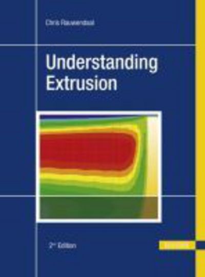 Cover for Chris Rauwendaal · Understanding Extrusion (Paperback Book) [2 Revised edition] (2010)