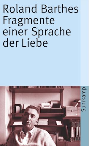 Suhrk.TB.1586 Barthes.Fragmente e.Spr. - Roland Barthes - Książki -  - 9783518380864 - 