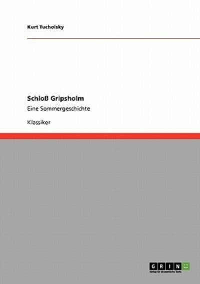 Cover for Tucholsky · Schloß Gripsholm (Buch) [German edition] (2013)