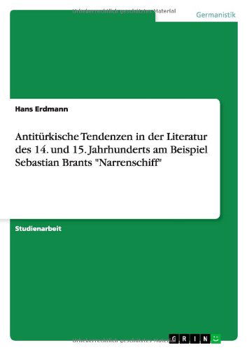 Cover for Erdmann · Antitürkische Tendenzen in der (Paperback Book) [German edition] (2011)