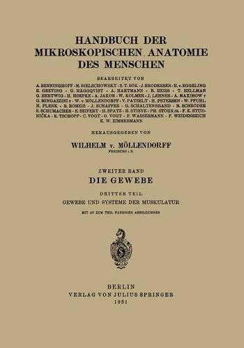 Cover for Goesta Haggqvist · Die Gewebe: Dritter Teil Gewebe Und Systeme Der Muskulatur (Paperback Book) [1931 edition] (1931)