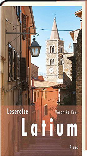 Cover for Veronika Eckl · Lesereise Latium (Hardcover Book) (2018)