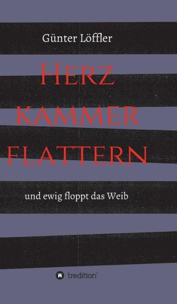 Cover for Gunter Loffler · Herzkammerflattern (Hardcover Book) (2015)