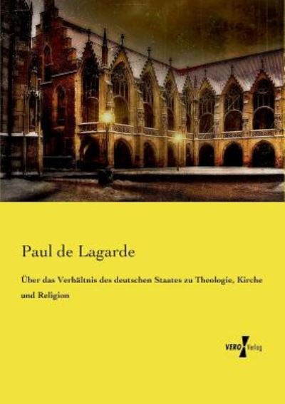 Cover for Lagarde · Über das Verhältnis des deutsch (Book) (2019)