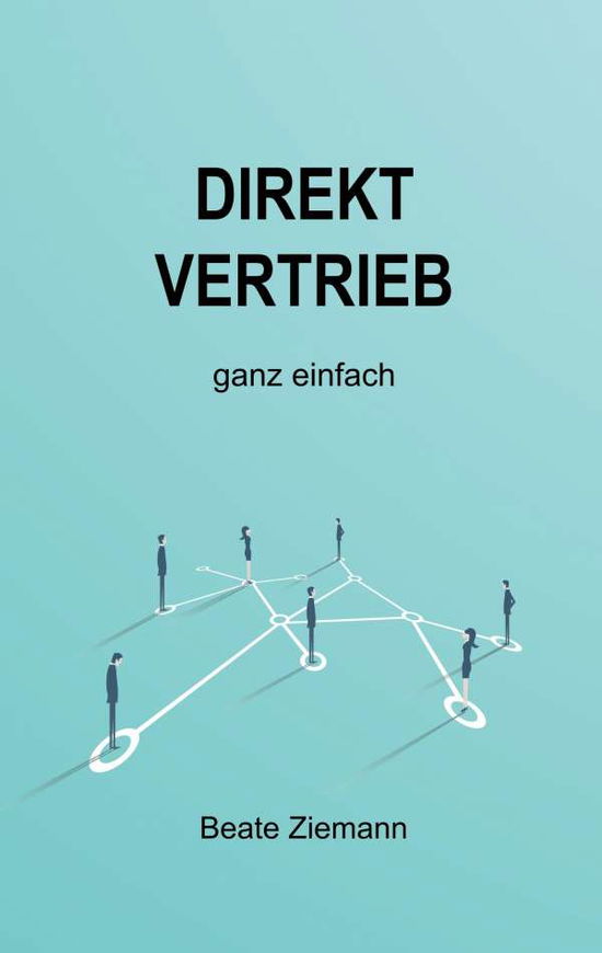 Cover for Ziemann · DIREKTVERTRIEB ganz einfach (Book) (2019)