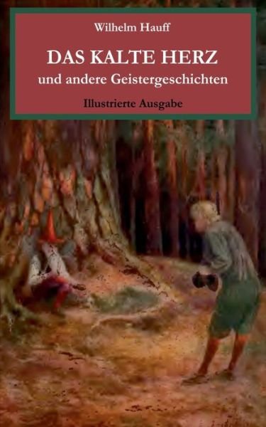 Cover for Hauff · Das kalte Herz und andere Geister (Buch) (2020)