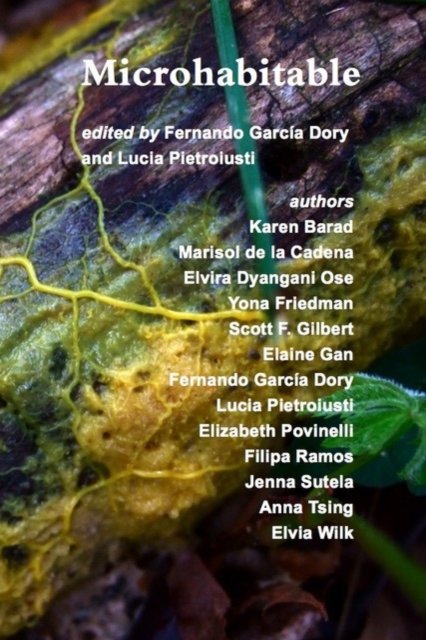 Cover for Elvira Dyangani Ose-Marisol De La Cadena-Lucia Pie · Microhabitable (Pocketbok) (2023)
