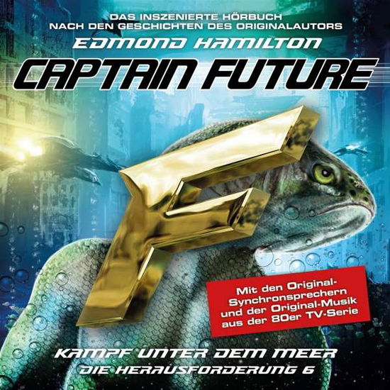 Cover for Edmond Hamilton · Captain Future: Die Herausforderung-folge 06 (CD) (2018)