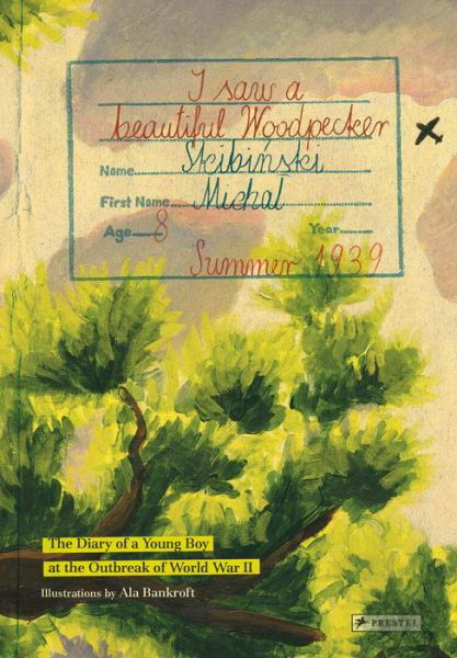 Cover for Michal Skibinski · I Saw a Beautiful Woodpecker (Hardcover Book) (2021)