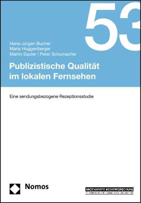 Cover for Bucher · Publizistische Qualität im lokal (Book)