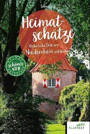 Cover for Susanne Wingels · Heimatschätze Niederrhein (Pocketbok) (2022)