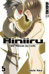 Cover for Kato · Hiniiru - Wie Motten ins Licht 05 (Book)