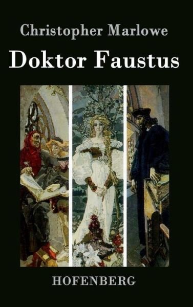 Cover for Christopher Marlowe · Doktor Faustus (Hardcover bog) (2016)