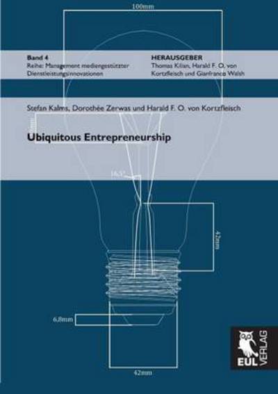 Cover for Harald F. O. Von Kortzfleisch · Ubiquitous Entrepreneurship (Paperback Book) (2013)