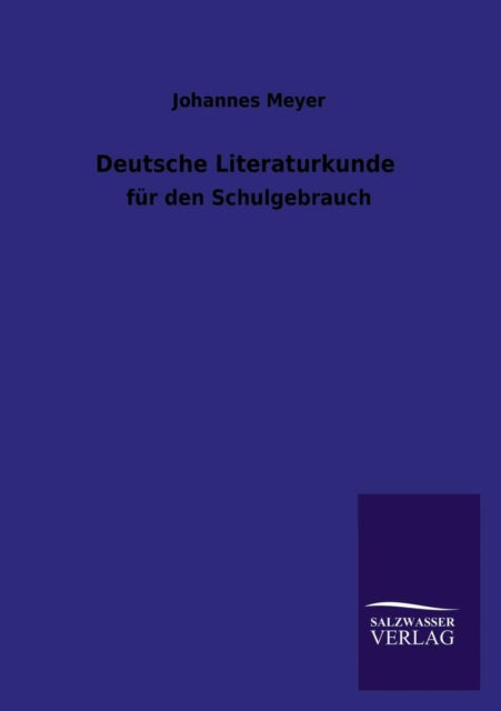 Cover for Johannes Meyer · Deutsche Literaturkunde (Taschenbuch) [German edition] (2013)