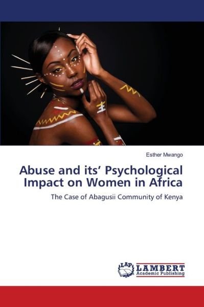 Cover for Mwango · Abuse and its  Psychological Imp (Buch) (2012)