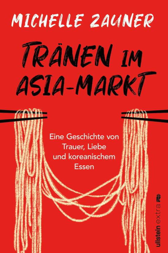 Cover for Michelle Zauner · Tränen im Asia-Markt (Taschenbuch) (2021)