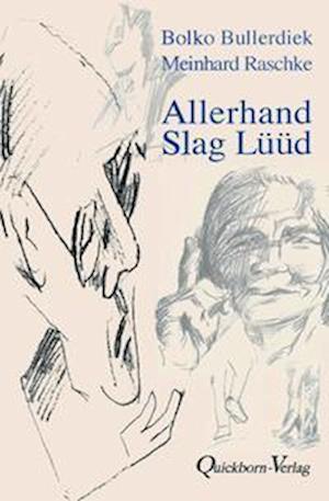 Cover for Bolko Bullerdiek · Allerhand Slag Lüüd (Hardcover Book) (2022)