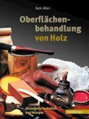 Cover for Sam Allen · Allen,S.Oberflächenbehandlung von Holz (Book)