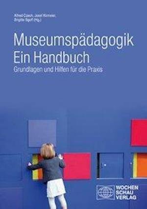 Cover for Czech · Museumspädagogik. Ein Handbuch (Buch)