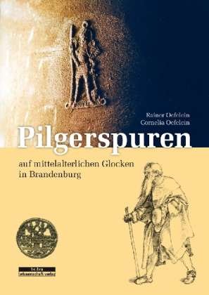 Cover for Oefelein · Pilgerspuren auf mittelalterl. (Bok)
