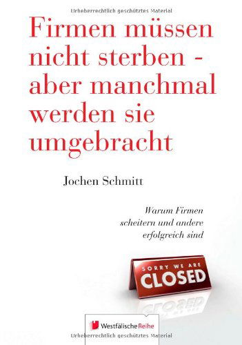 Cover for Schmitt · Firmen müssen nicht sterben - a (Buch) [German edition] (2014)