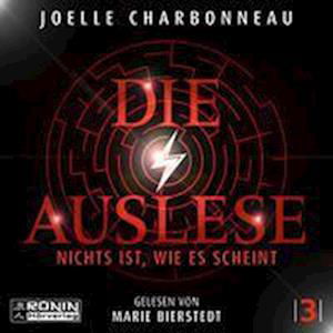 Die Auslese - Nichts ist, wie es scheint - Joelle Charbonneau - Audiobook - Ronin-Hörverlag, ein Imprint von Omondi  - 9783961542864 - 9 listopada 2022