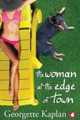 Cover for Georgette Kaplan · The Woman at the Edge of Town (Paperback Book) (2019)