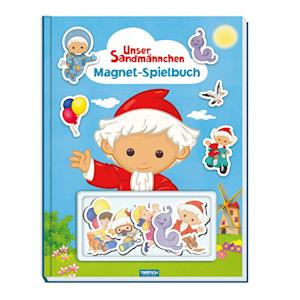 Trötsch Unser Sandmännchen Magnet-Spielbuch Pappenbuch mit Magneten - Trötsch Verlag GmbH & Co.KG - Kirjat - Trötsch Verlag GmbH & Co. KG - 9783965528864 - keskiviikko 6. maaliskuuta 2024