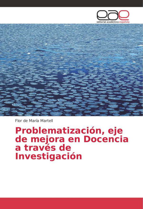 Cover for Martell · Problematización, eje de mejora (Book) (2018)