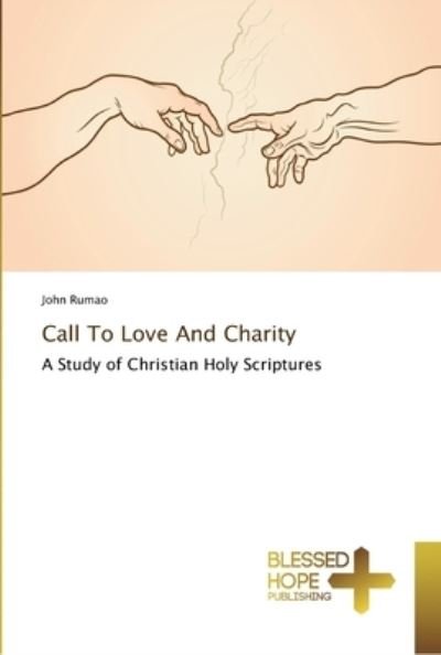 Cover for Rumao · Call To Love And Charity (Bog) (2018)