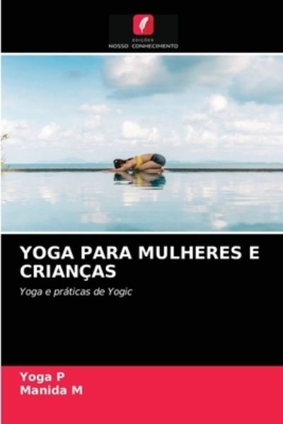 Cover for P · Yoga Para Mulheres E Crianças (N/A) (2021)